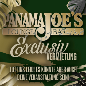 Exclusiv-Veranstaltung im Panama Joes Riesa